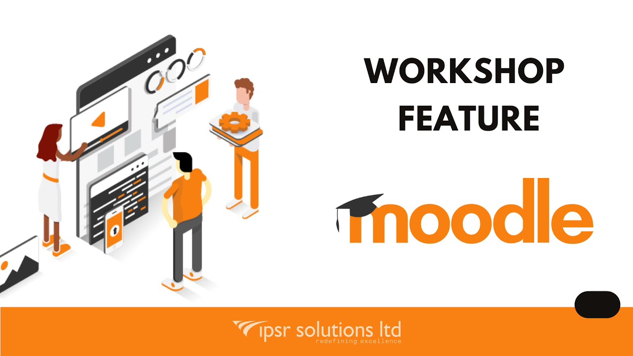 workshop-activity-feature-in-moodle-setup-effective-peer-assessment-detailed-tutorial-2021