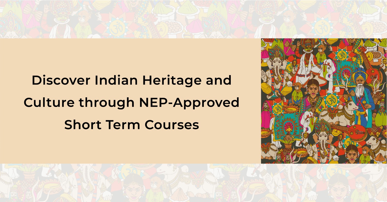 understanding-india-nep-aligned-short-term-courses-on-indian-heritage-and-culture