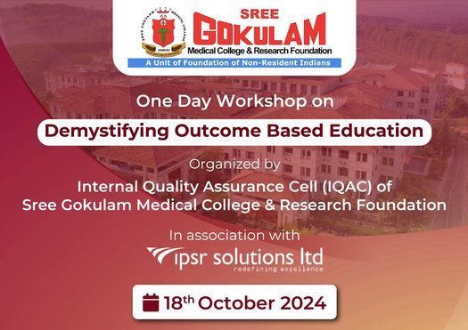 one-day-workshop-on-demystifying-obe-organized-by-iqac-sree-gokulam-medical-college-research-foundation