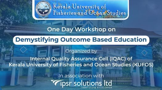 one-day-workshop-on-demystifying-obe-organized-by-iqac-kerala-university-of-fisheries-and-ocean-studies-kufos